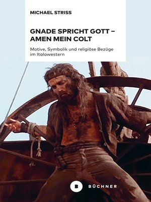 cover image of Gnade spricht Gott – Amen mein Colt